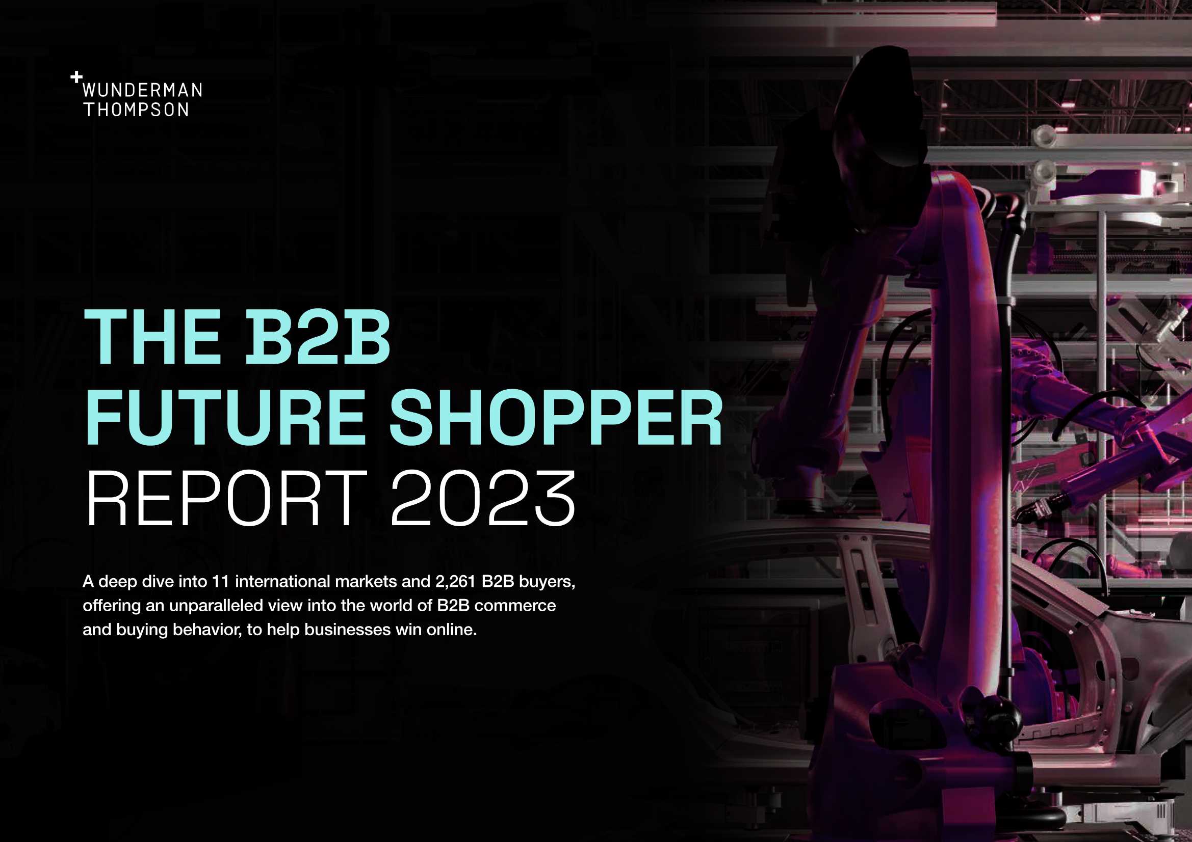 Wunderman Thompson-B2B未来购物者报告2023（英）-77页.pdf