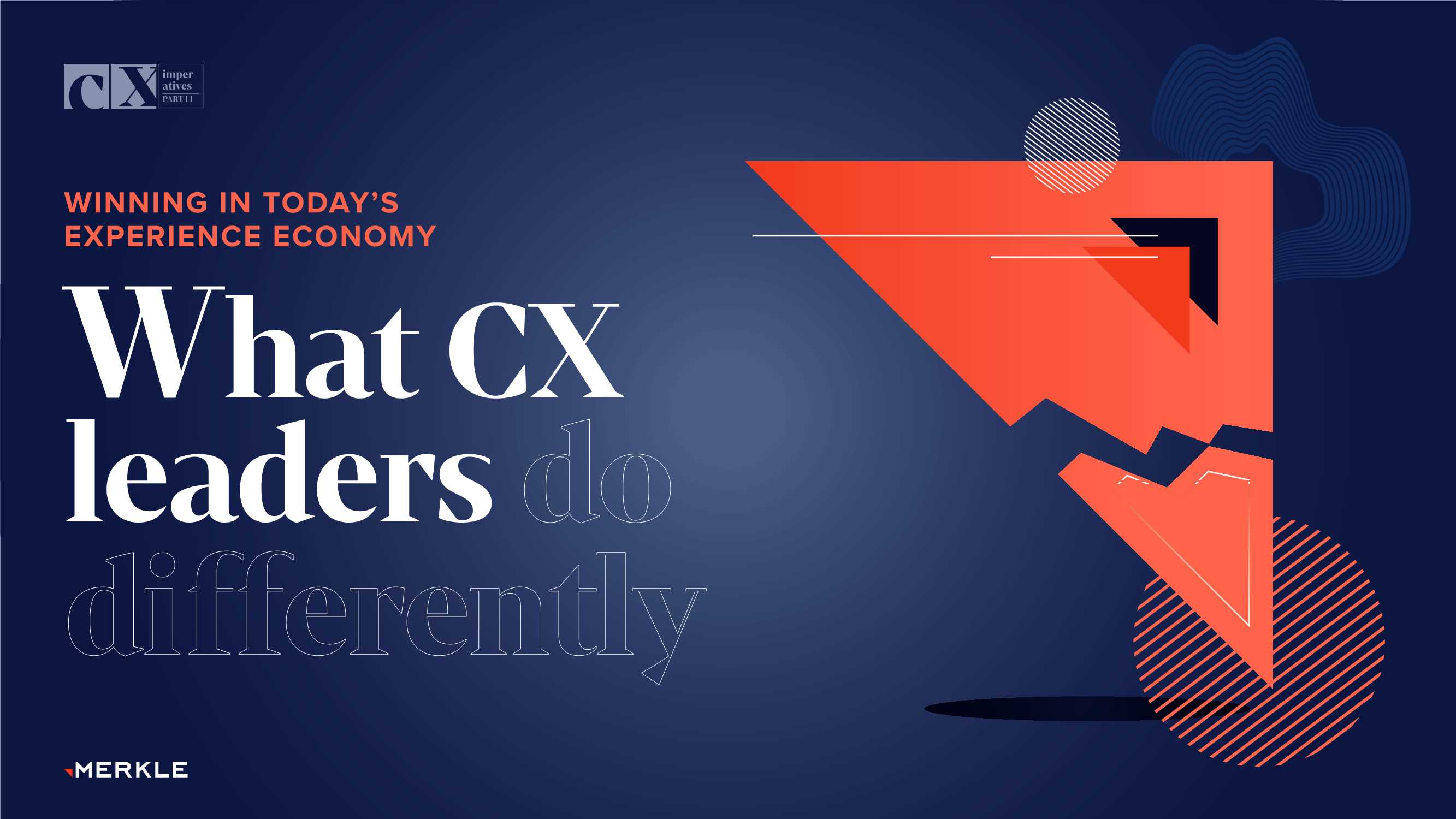 客户体验领导者的不同之处(英）-40份.pdf