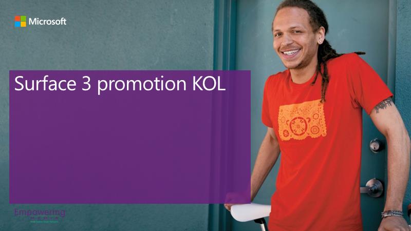 Surface笔记本电脑 promotion KOL CNV.pptx