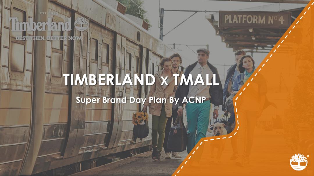 Timberland Tmall Super Brand DayPlan for SEP_v1.pptx