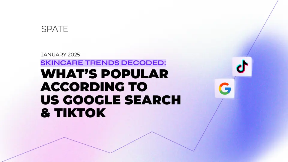 2025年护肤趋势解码-根据谷歌搜索和抖音的热门趋势报告（英文版）-29页.pdf