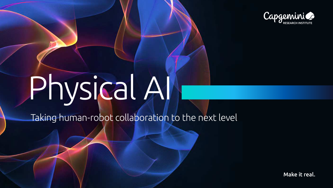 Capgemini-物理人工智能-将人机协作提升到一个新的水平（英）-2026 -140页.pdf