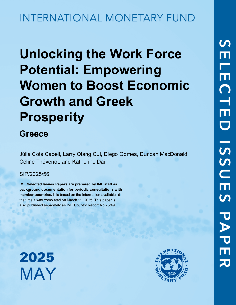 IMF-释放劳动力潜力：赋予女性权力以促进经济增长和希腊繁荣（英）-2025-21页.pdf