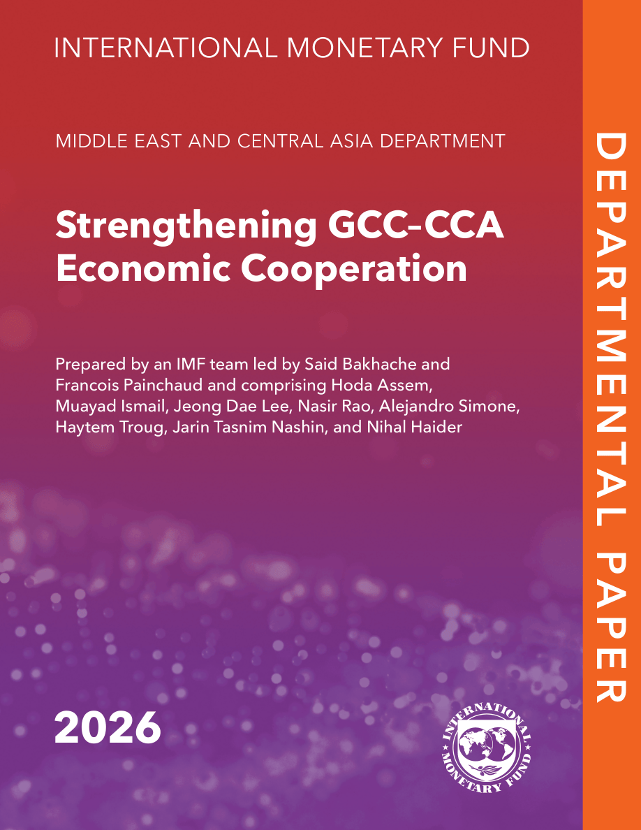 IMF-加强海湾合作委员会与中亚国家之间的经济合作(英)-2026-82页.pdf